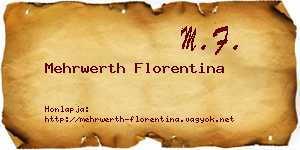Mehrwerth Florentina névjegykártya